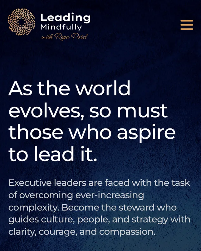Leading Mindfully’s home page on a phone: the headline ‘As the world evolves, so must those who aspire to lead it’ on deep navy.